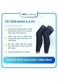 Tất Vớ nano A.A.TH Nhật giãn tĩnh mạch, đau nhức mỏi chân chuột rút