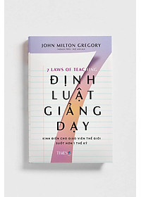 (Bộ 2 Cuốn) Bộ Sách LÀM THẦY: Kiến Thức Dành Cho Mọi Nhà Trường (gồm: TRÍ TUỆ HIỆU TRƯỞNG; 7 ĐỊNH LUẬT GIẢNG DẠY) - (bìa mềm)