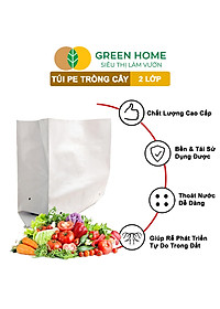Túi Trồng Cây GreenHome, PE 2 Lớp, Chống UV, Tiện Lợi, Kinh Tế, Độ Bền 1,5 Năm, Trồng Rau, Hoa, Dâu Tây