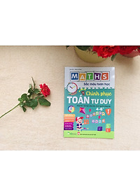 BỘ 2 CUỐN  CHINH PHỤC TOÁN TƯ DUY 4-6 Maths – Sắc màu Toán học:  +, Level 1