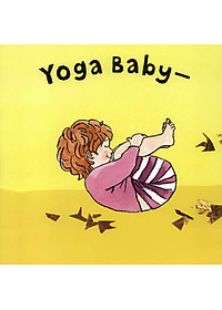 Ehon - Sleepy Little Yoga - Yoga Cùng Muông Thú: Ngủ Ngon Tròn Giấc 