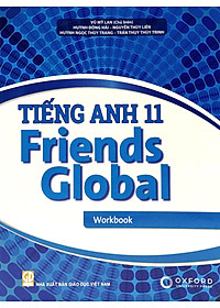 Tiếng Anh 11 Friends Global - Workbook (2023)