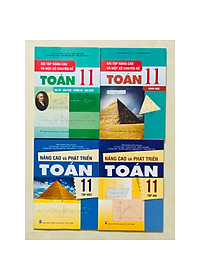 Sách - Combo Bài Tập Nâng Cao Và Một Số Chuyên Đề Toán 11 Đại Số - Giải Tích - Thông kê - Xắc suất + Hình Học