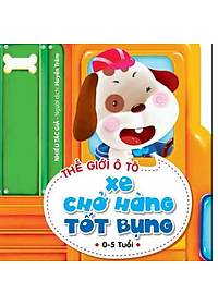 Sách Thế Giới Ô Tô: Xe Chở Hàng Tốt Bụng