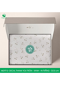 MDTT12 - D2.5cm - 500 Sticker Thank you, decal Thank you tròn dán hộp carton, tem cám ơn, nhãn dán cảm ơn trang trí gói hàng