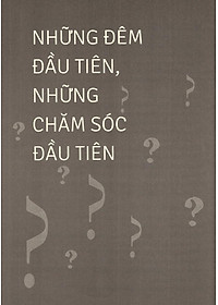 Sách 100 Thắc Mắc Của Mọi Bà Mẹ Mới Sinh Con