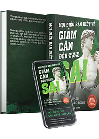 Sách Bye Béo 2 - Mọi điều bạn biết về Giảm Cân đều (Đúng) Sai - Phan Bảo Long