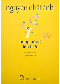 Bong Bóng Lên Trời (Tái Bản 2022)