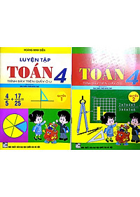 Luyện Tập Toán 4 Quyển 1 + Quyển 2 - Trình Bày Trên Giấy Ô Li (Bám Sát SGK Chân Trời Sáng Tạo)