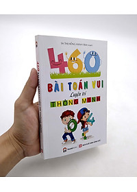 Sách 460 Bài Toán Vui Luyện Trí Thông Minh
