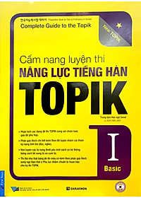 Sách Cẩm Nang Luyện Thi Năng Lực Tiếng Hàn TOPIK I Basic (Kèm file nghe)