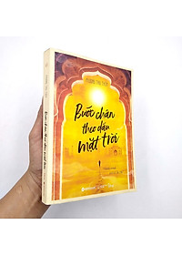 Sách Bước Chân Theo Dấu Mặt Trời – Hành Trình Trở Về Ấn Độ