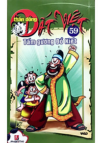 Thần Đồng Đất Việt 59 - Tấm Gương Đồ Kiết