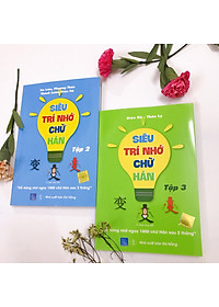 Siêu trí nhớ chữ Hán tập 02 và 03 phiên bản mới (In màu, có Audio nghe, hướng dẫn viết từng nét từng chữ) + DVD quà tặng