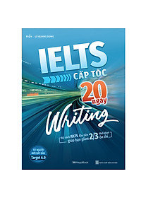 Combo 4 Cuốn Ielts Cấp Tốc - 20 Ngày Listening, Speaking, Reading, Writing