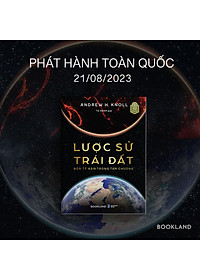 Sách Lược Sử Trái Đất: Bốn Tỷ Năm Trong Tám Chương