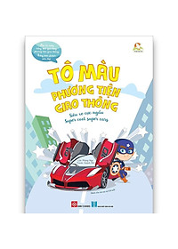 Sách Tô Màu Phương Tiện Giao Thông - Siêu Xe Cực Ngầu - Super Cool Super Cars