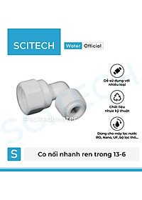 Co nối nhanh ren trong 13/21 ra dây 6 hoặc ren trong 21 ra dây 10 dùng trong máy lọc nước - Hàng chính hãng