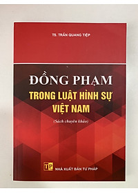 Đồng phạm trong luật hình sự Việt Nam