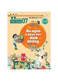 Sách W Series 07: Ăn Ngon Là Khoa Học Dinh Dưỡng