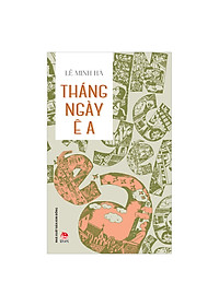 Download sách Tháng Ngày Ê A