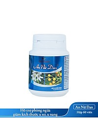 Viên uống hỗ trợ phòng ngừa và giảm kích thước u nang, u xơ An Nữ Đan (Hộp 60 viên)