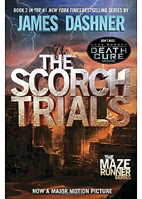 Sách The Scorch Trials (The Maze Runner Trilogy : Book 2 of 5)