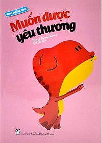 Dino Bướng Bỉnh - Muốn Được Yêu Thương (Tái Bản 2023)