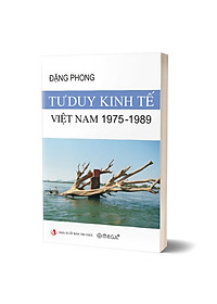 Tư Duy Kinh Tế Việt Nam 1975-1989