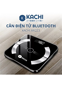 Cân điện tử bluetooth phân tích chỉ số cơ thể Kachi MK223 – Màu đen – Hàng chính hãng