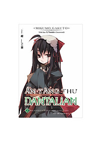 Sách Ẩn Tàng Thư Dantalian - Tập 2 (Tặng 1 Bookmark + 2 Postcard)