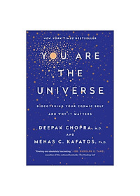 You Are The Universe: Discovering Your Cosmic Self And Why It Matters - Link Mua