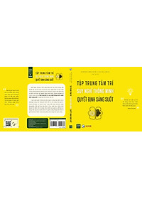 Sách - Tập trung tâm trí, suy nghĩ thông minh, quyết định sáng suốt - 1980BOOKS