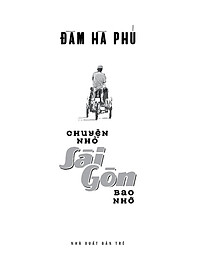 Sách Chuyện Nhỏ Sài Gòn Bao Nhớ