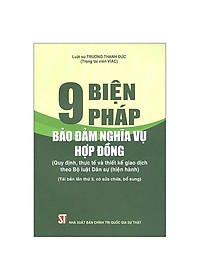 9 biện pháp bảo đảm nghĩa vụ hợp đồng
