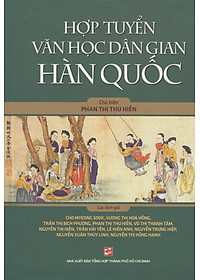 Sách Hợp Tuyển Văn Học Dân Gian Hàn Quốc