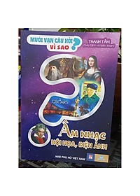 NDB - Mười vạn câu hỏi vi sao âm nhạc , hội họa, điện ảnh