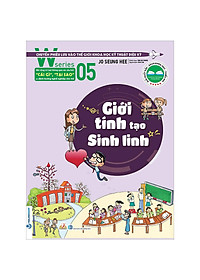 Sách W Series 05: Giới Tính Tạo Sinh Linh