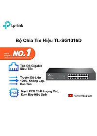 TP-Link  TL-SG1016D - Switch Lắp Tủ/Để bàn 16 Cổng Tốc Độ Gigabit - Hàng Chính Hãng