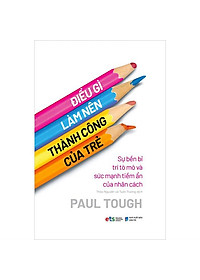 Sách Điều Gì Làm Nên Thành Công Của Trẻ