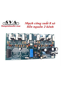 MẠCH CÔNG SUẤT 8 SÒ LIỀN NGUỒN STEREO