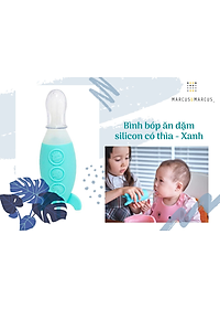 Bình bóp ăn dặm silicon có thìa Marcus & Marcus cho bé từ 6 tháng