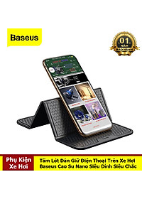 Tấm Lót Dán Giữ Điện Thoại Trên Xe Hơi Chất Liệu Cao Su Nano Siêu Dính Siêu Chắc - Hàng Chính Hãng Baseus
