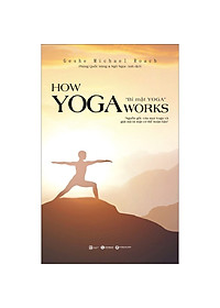 How Yoga Works: Bí mật Yoga hover