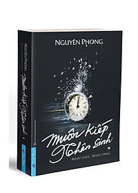 Sách Muôn Kiếp Nhân Sinh (Bìa Mềm) - Nguyên Phong