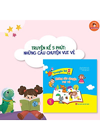 Truyện Kể 5 Phút - Những Câu Chuyện Vui Vẻ