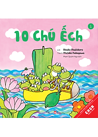Sách Combo Ehon Nhật Bản 10 Chú Ếch Phần 1 - TB 2024 (Tập 1 - 6)
