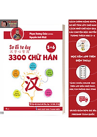 Sách – Sơ Đồ Tư Duy 3300 Chữ Hán tập 56 – Học Từ Vựng Tiếng Trung Qua Hình Ảnh Và Sơ Đồ – Phạm Dương Châu – Kèm Adio Chuẩn Giọng Người Bản Xứ hover