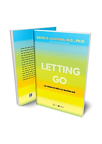 Sách Letting Go - Lộ Trình Đi Đến Sự Buông Bỏ
