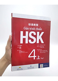 Sách Giáo Trình Chuẩn HSK 4 - Tập 1 Bài Học (Quét Mã QR Để Nghe File MP3)(Tái Bản)